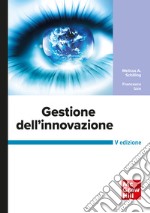 Gestione dell’innovazione 5/ed. E-book. Formato PDF ebook