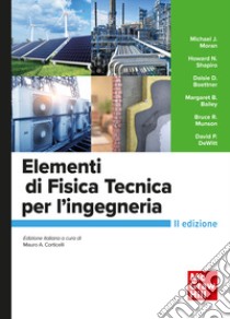 Elementi di Fisica Tecnica per l’ingegneria 2/ed. E-book. Formato PDF ebook di Margaret B. Bailey