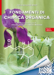 Fondamenti di Chimica organica 4/ed. E-book. Formato PDF ebook di Janice Gorzynski Smith