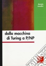 Dalla macchina di Turing a P/NP ebook