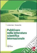 Pubblicare nella letteratura scientifica internazionale. E-book. Formato EPUB ebook