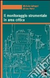 Il monitoraggio strumentale in area critica. E-book. Formato EPUB ebook