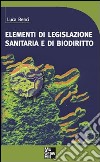 Elementi di legislazione sanitaria e di biodiritto. E-book. Formato PDF ebook