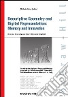 Descriptive geometry and digital representation: memory and innovation. E-book. Formato PDF ebook