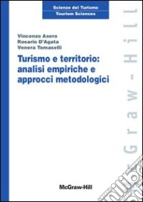 Turismo e territorio: analisi empiriche e approcci metodologici. E-book. Formato EPUB ebook di Venera Tomaselli