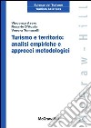 Turismo e territorio: analisi empiriche e approcci metodologici. E-book. Formato EPUB ebook di Venera Tomaselli