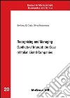 Recognizing and managing conflicts of interest: the case of italian listed companies. E-book. Formato PDF ebook