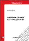 Path dependent entrepreneurs? A decision making perspective. E-book. Formato EPUB ebook