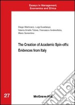 The creation of academic spin-offs: evidences from Italy. E-book. Formato EPUB ebook