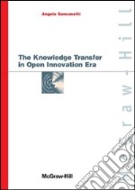 The knowledge transfer in open innovation era. E-book. Formato PDF