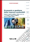 Economia e gestione delle imprese sostenibili. E-book. Formato PDF ebook