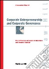 Corporate entrepreneurship and corporate governance. The influence of board of directors ad owner identity. E-book. Formato EPUB ebook