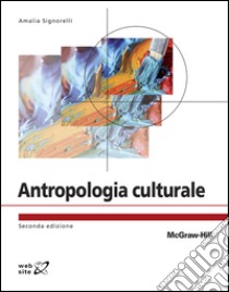 Antropologia culturale 2/ed. E-book. Formato EPUB ebook di Amalia Signorelli