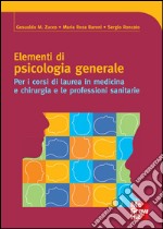 Elementi di psicologia generale. E-book. Formato EPUB ebook