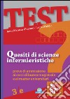 Quesiti di scienze infermieristiche - prove di ammissione ai corsi di laurea magistrale e ai corsi universitari 3/ed. E-book. Formato EPUB ebook