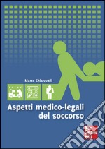 Aspetti medico legali del soccorso. E-book. Formato EPUB