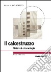 Il calcestruzzo. Materiali e tecnologia. E-book. Formato EPUB ebook