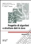 Progetto di algoritmi e strutture dati in Java. E-book. Formato EPUB ebook