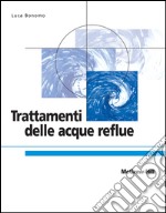 Trattamenti delle acque reflue. E-book. Formato EPUB ebook