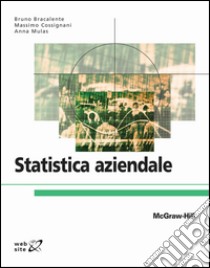 Statistica aziendale. E-book. Formato EPUB ebook di Bruno Bracalente