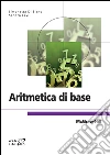 Aritmetica di base. E-book. Formato EPUB ebook di Sandro Levi