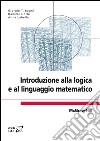 Introduzione alla logica e al linguaggio matematico. E-book. Formato EPUB ebook