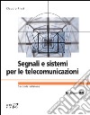 Segnali e sistemi per le telecomunicazioni. E-book. Formato EPUB ebook
