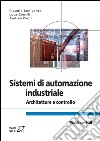 Sistemi di automazione industriale. Architettura e controllo. E-book. Formato EPUB ebook