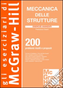 Meccanica delle strutture. Esercizi avanzati. E-book. Formato EPUB ebook di Francesco Cesari