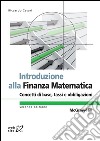 Introduzione alla finanza matematica. Concetti di base, tassi e obbligazioni. E-book. Formato EPUB ebook