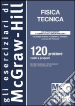Fisica tecnica. 120 problemi svolti e proposti. E-book. Formato EPUB