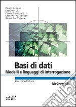 Basi di dati - Modelli e linguaggi di interrogazione 4/ed. E-book. Formato EPUB ebook