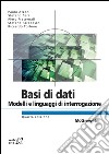 Basi di dati - Modelli e linguaggi di interrogazione 4/ed. E-book. Formato EPUB ebook