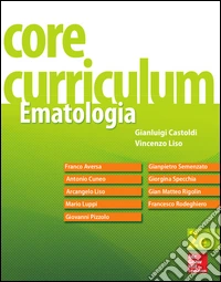 Core Curriculum. Ematologia. E-book. Formato EPUB ebook