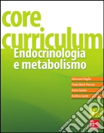 Core curriculum. Endocrinologia e metabolismo. E-book. Formato EPUB ebook