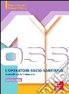 L' operatore socio sanitario. Manuale per la formazione. E-book. Formato EPUB ebook di Marina Vanzetta