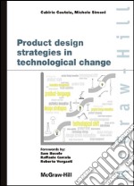 Product design strategies in technological change. E-book. Formato PDF ebook