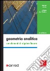 Geometria analitica con elementi di algebra lineare. E-book. Formato EPUB ebook
