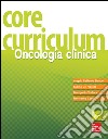 Core curriculum. Oncologia clinica. E-book. Formato EPUB ebook