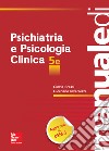 Manuale di Psichiatria e Psicologia Clinica 5/ed. E-book. Formato EPUB ebook
