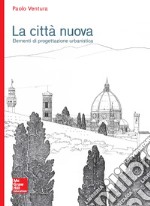 La città nuova. E-book. Formato PDF