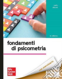 Fondamenti di psicometria 3/ed. E-book. Formato PDF ebook di Carlo Chiorri