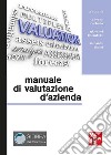 Manuale di valutazione d'azienda. E-book. Formato PDF ebook di Riccardo Tiscini