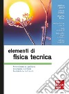 Elementi di fisica tecnica: Termodinamica applicata, meccanica dei fluidi, trasmissione del calore. E-book. Formato PDF ebook di Robert H. Turner