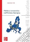 Politica economica nell'Unione europea. E-book. Formato PDF ebook di Susan Senior Nello