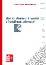 Mercati, strumenti finanziari e investimenti alternativi. E-book. Formato PDF ebook