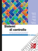 Sistemi di controllo 15/ed: Analisi economiche per le decisioni e la valutazione della performance. E-book. Formato PDF ebook