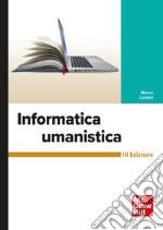 Informatica umanistica 3/ed. E-book. Formato PDF