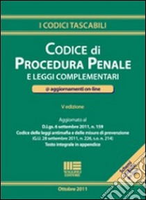 Codice di procedura penale e leggi complementari. E-book. Formato PDF ebook di AA. VV.