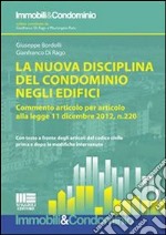 La nuova disciplina del condominio negli edifici. E-book. Formato EPUB ebook